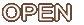 OPEN 